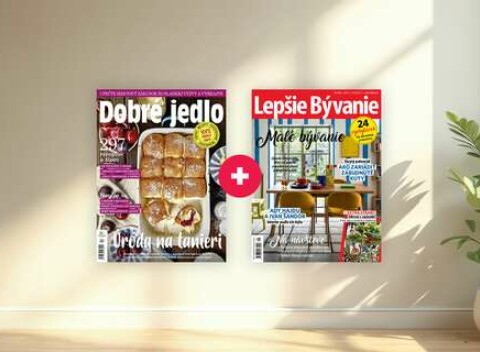 Ročné predplatné mesačníkov DOBRÉ JEDLO a LEPŠIE BÝVANIE