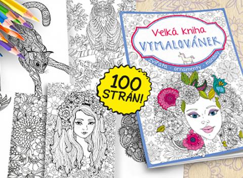 Zbavte sa všetkého stresu Veľká kniha omaľovánok pre dospelých
