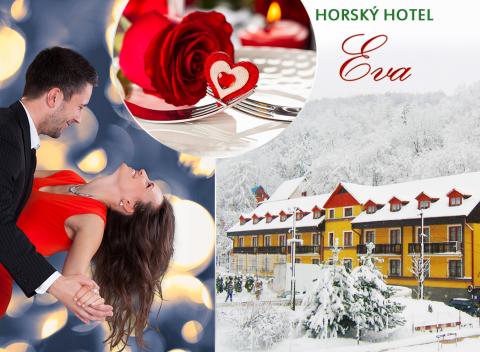 Romantický víkend aj počas Valentína s možnosťou plesu pre dvoch v Horskom hoteli Eva. K tomu chutné jedlo, vstup do relax zóny a sauny!