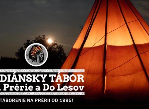 Prichádza ďalšie leto a s ním sa nezadržatelne blíži aj jedinečná príležitosť stretnúť sa pri táborovom ohníku uprostred prérie.